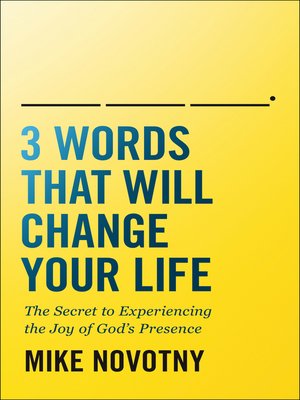 cover image of 3 Words That Will Change Your Life